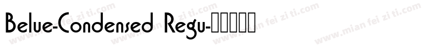 Belue-Condensed Regu字体转换